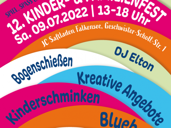 12. Kinder- & Familienfest am 09.07.2022 von 13-18 Uhr im Jugendclub Saftladen Falkensee