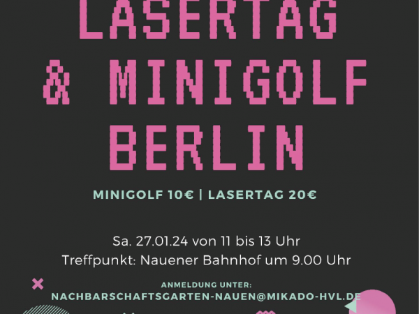 Ausflug Lasertag & Minigolf in Berlin am 27.01.24 von 11-13 Uhr