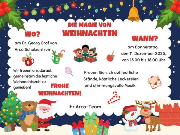Weihnachtsmarkt im Graf von Arco Schulzentrum am 11.12.2025